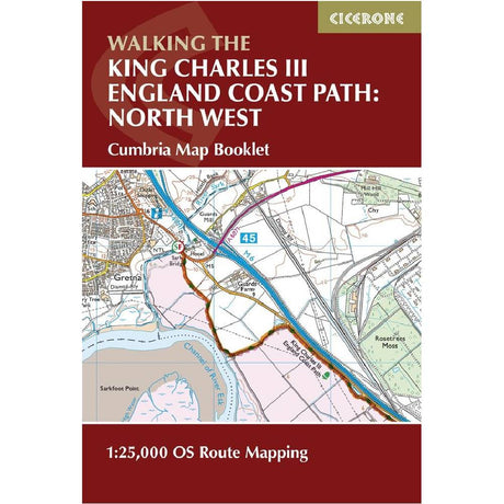 Map booklet cover of 'Walking the King Charles III England Coast Path: North West' by Cicerone