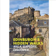 Book cover of 'Edinburgh's Hidden Walks' with castle and street scene on a white background