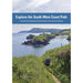 Book cover of 'Explore the South West Coast Path' with a scenic view and person walking on a trail.