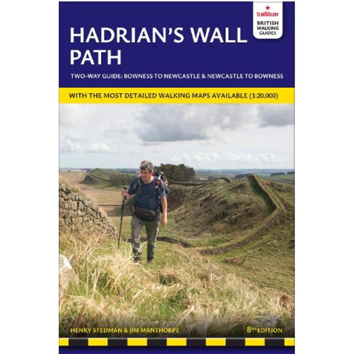 Book cover of  TRailblazer 'Hadrian's Wall Path' 8th edition with a person walking on a path.