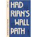 Book cover of 'Hadrian's Wall Path' with blue background and beige text