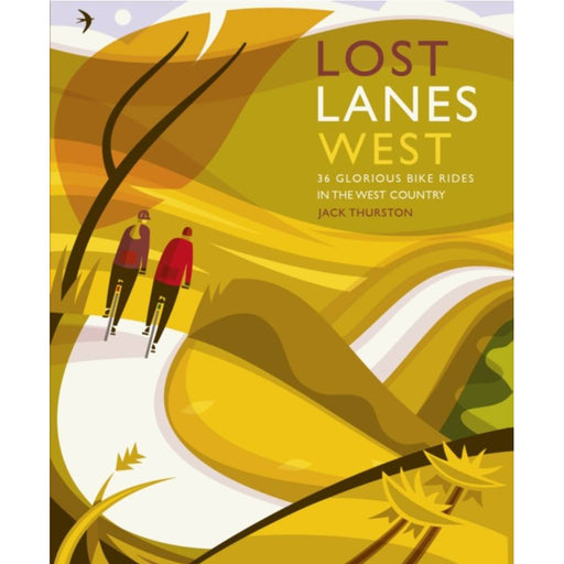 Book cover of 'Lost Lanes West' with illustration of two people walking on a path.