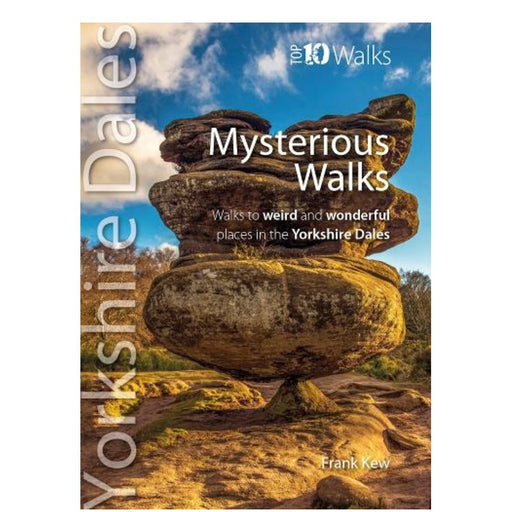 Book cover of 'Mysterious Walks' in the Yorkshire Dales with a stack of rocks and landscape.