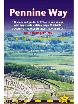 Pennine Way: Edale to Kirk Yetholm (Trailblazer) - 6th edition