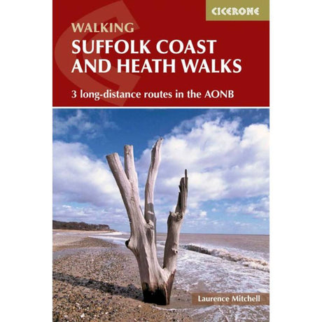 Book cover of 'Suffolk Coast and Heath Walks' with a beach scene and Cicerone branding.