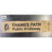 Wooden sign with 'Thames Path Public Bridleway' text