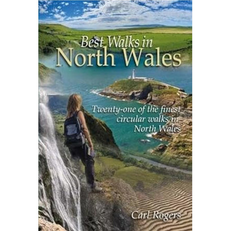 Best walks in North Wales 21 finest circular wallks