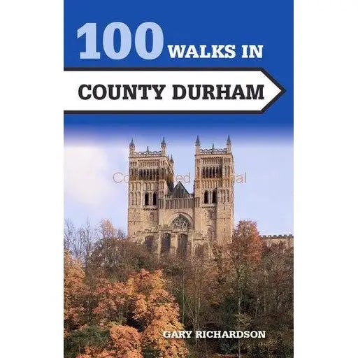 100 Walks in County Durham