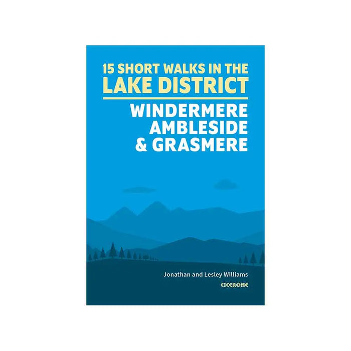 15 Short Walks in the Lake District Windermere Ambleside & Grasmere front cover