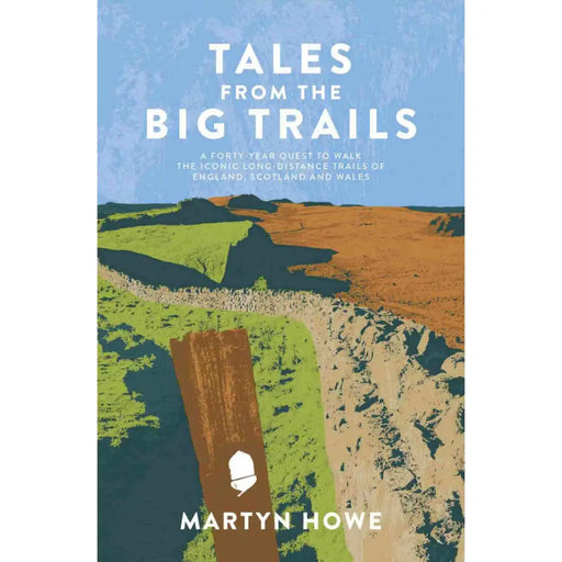 Trails from the Big Trails by Martyn Howe - cover