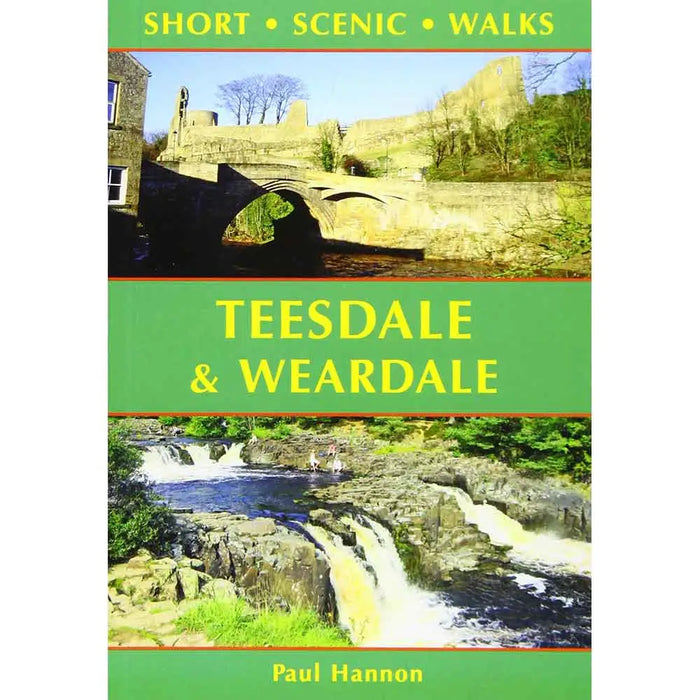 Teesdale & Weardale Short Scenic Walks book cover The Trails Shop