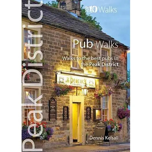 Top 10 Walks - Peak District: Pub Walks-The Trails Shop