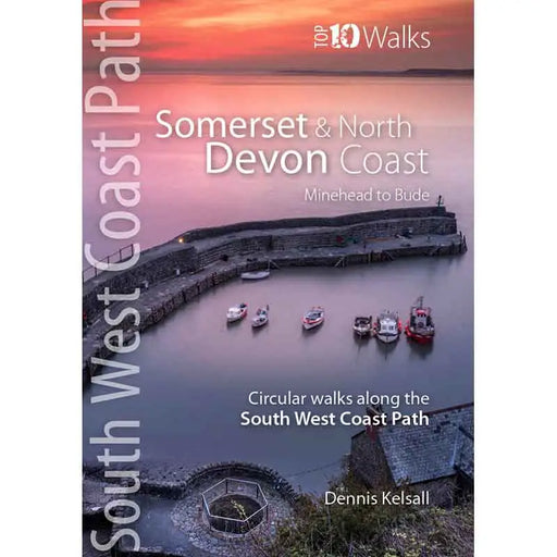 Top 10 Walks - South West Coast Path: Somerset & North Devon