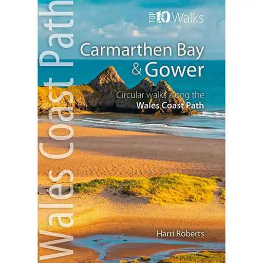 Top 10 Walks - Wales Coast Path: Carmarthen Bay & Gower-The Trails Shop