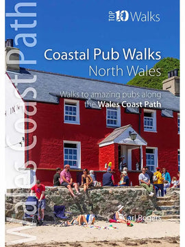Top 10 Walks - Wales Coast Path: Coastal Pub Walks – North Wales