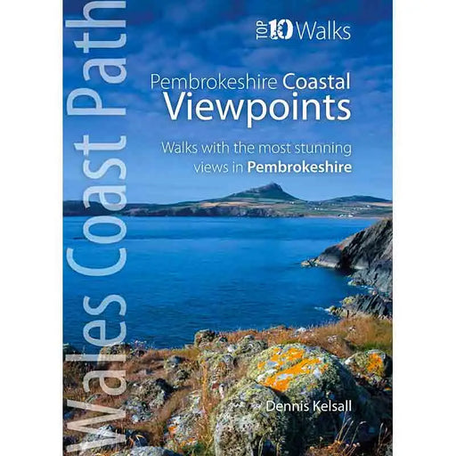 Top 10 Walks - Wales Coast Path: Pembrokeshire Coastal Viewpoints-The Trails Shop