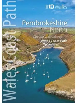 Top 10 Walks - Wales Coast Path: Pembrokeshire North